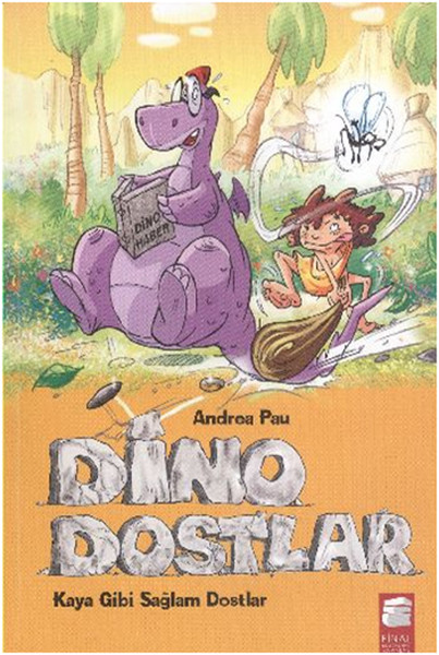 Dino Dostlar  Kaya Gibi Sağlam Dostlar
