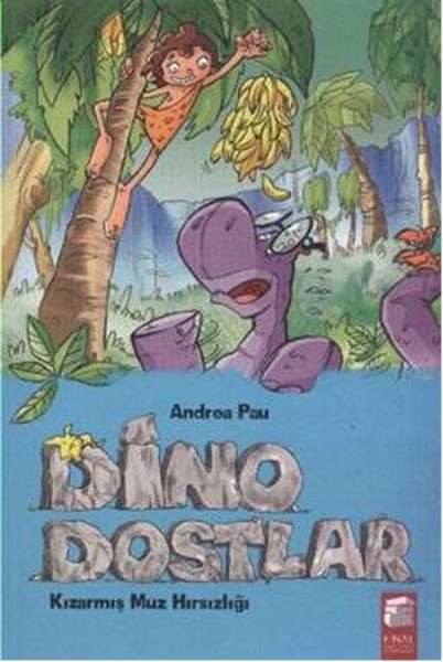 Dino Dostlar  Kızarmış Muz Hırsızlığı