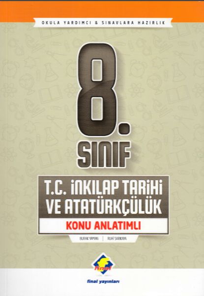 Final 8 Sınıf TC İnkılap Tarihi ve Atatürkçülük Konu Anlatımlı Yeni