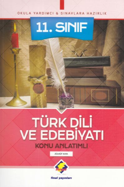 Final 11 Sınıf Türk Dili ve Edebiyatı Konu Anlatımlı Yeni
