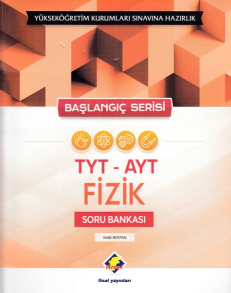 Final Başlangıç Serisi TYTAYT Fizik Soru Bankası Yeni