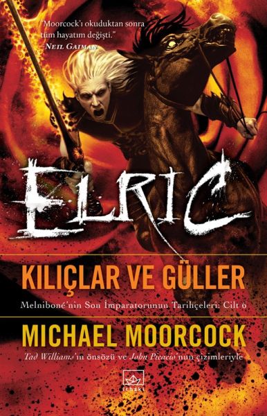 Elric Kılıçlar ve Güller