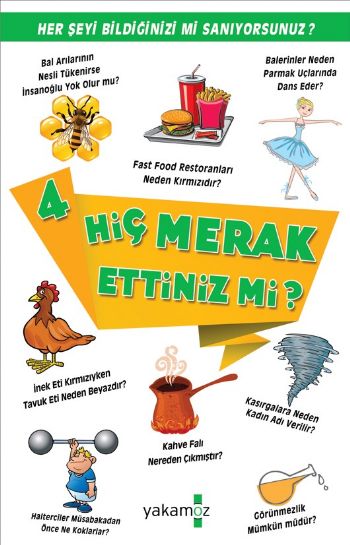 Hiç Merak Ettiniz mi 4