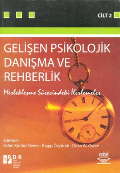 Gelişen Psikolojik Danışma ve  Rehberlik  II  Meslekleşme  Sürecindeki İlerlemeler