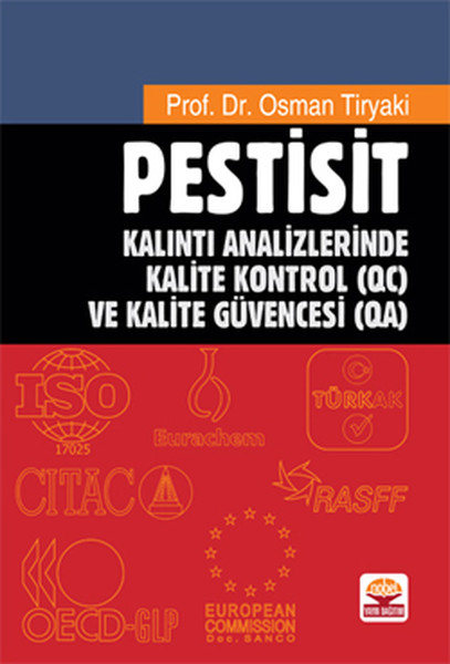 Pestisit Kalıntı Analizlerinde Kalite Kontrol QC ve Kalite Güvencesi QA