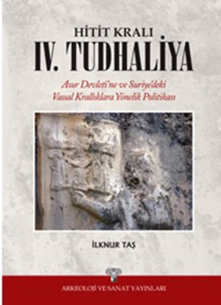 Hitit Kralı 4 Tudhaliya