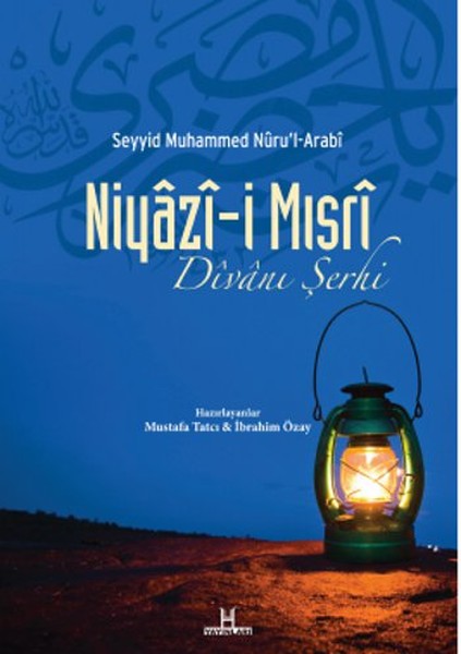 Niyazi Mısri Divanı Şerhi