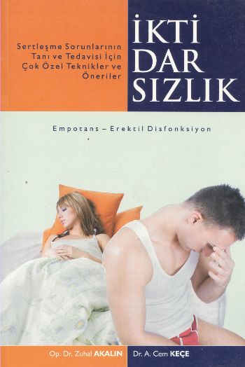 İktidarsızlık  Empotans  Erektil Disfonksiyon
