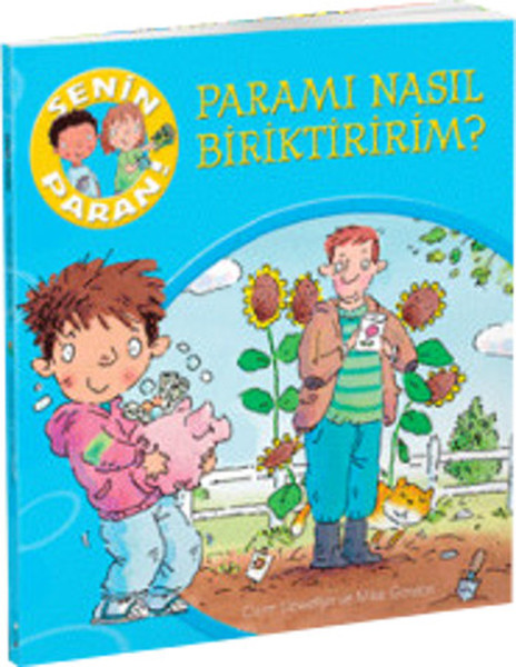 Senin Paran Serisi Paramı Nasıl Biriktiririm