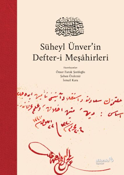 Süheyl Ünver’in Defteri Meşâhirleri Ciltli