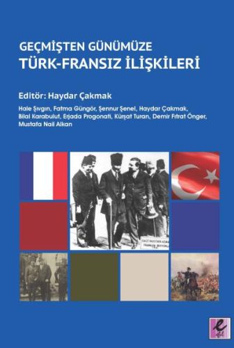 Geçmişten Günümüze TürkFransız İlişkileri