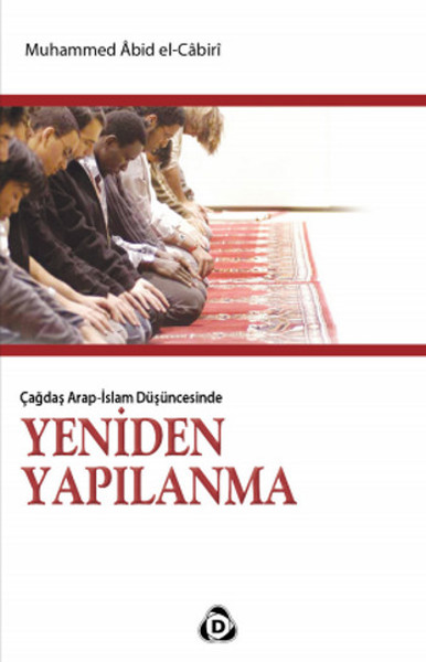 Yeniden Yapılanma  Çağdaş Arapİslam Düşüncesinde