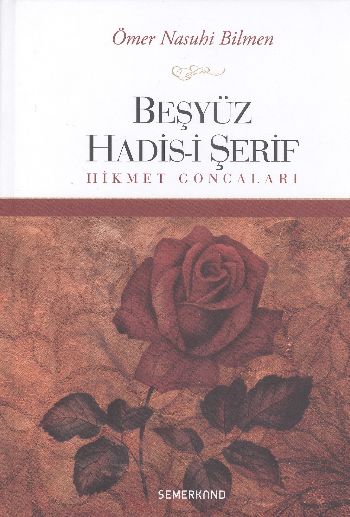 Beşyüz Hadisi Şerif  Hikmet Goncaları