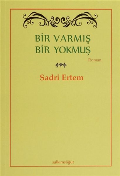 Bir Varmış Bir Yokmuş