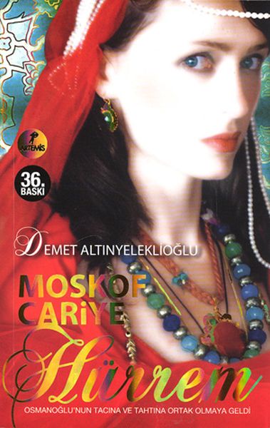 Moskof Cariye  Hürrem