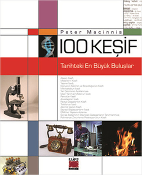 100 Keşif  Tarihteki En Büyük Buluşlar