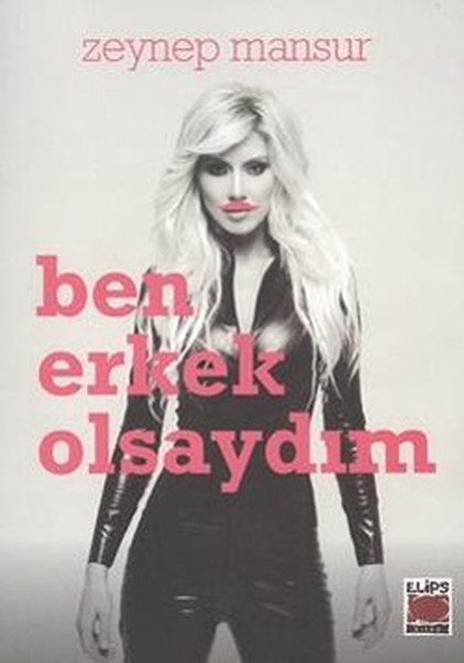 Ben Erkek Olsaydım Ciltli