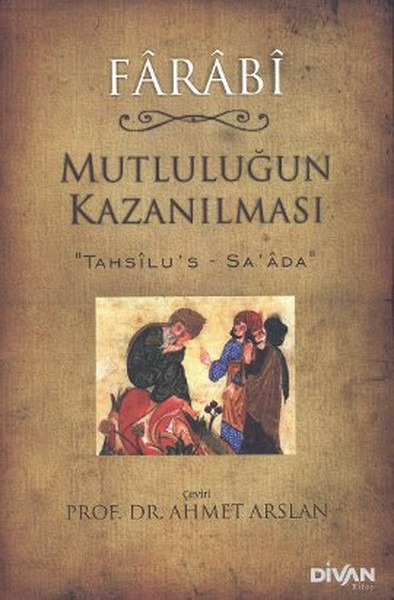 Mutluluğun Kazanılması TahsilusSaada