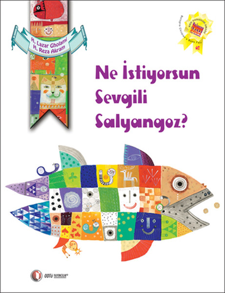 Ne İstiyorsun Sevgili Salyangoz