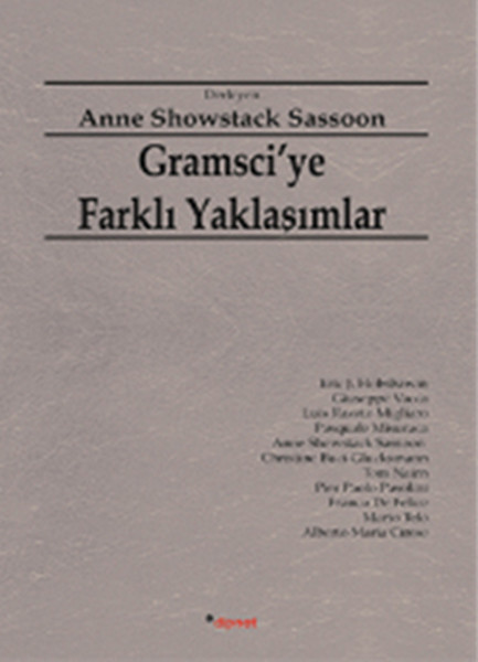 Gramsciye Farklı Yaklaşımlar