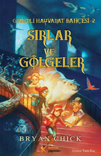 Gizemli Hayvanat Bahçesi 2 Sırlar ve Gölgeler