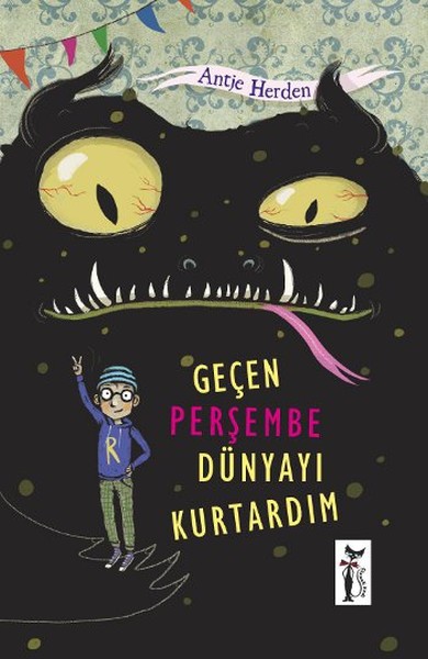 Geçen Perşembe Dünyayı Kurtardım