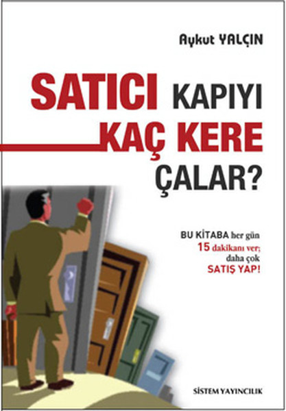 Satıcı Kapıyı Kaç Kere Çalar