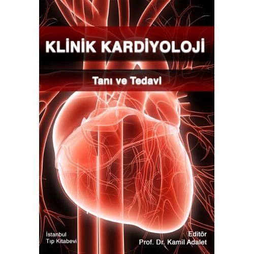 Klinik Kardiyoloji  Tanı ve Tedavi Ciltli