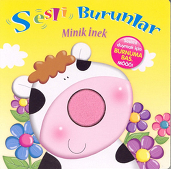 Minik İnek  Sesli Burunlar