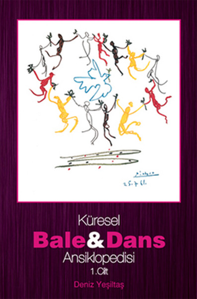 Küresel Bale ve Dans Ansiklopedisi  1 Cilt