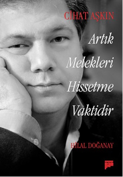Cihat Aşkın  Artık Melekleri Hissetme Vaktidir