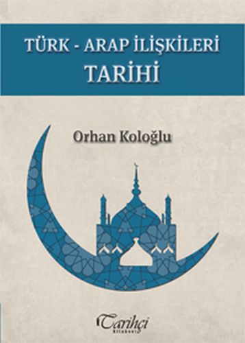 TürkArap İlişkileri Tarihi