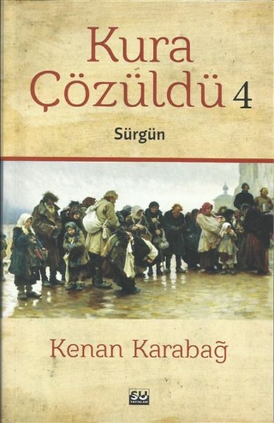 Kura Çözüldü 4  Sürgün
