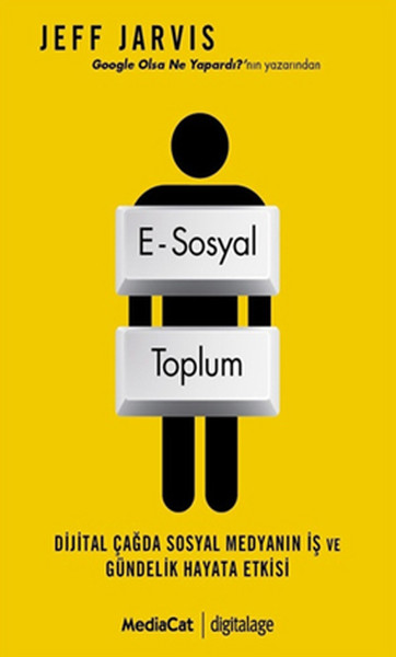ESosyal Toplum  Dijital Çağda Sosyal Medyanın İş ve Gündelik Hayata Etkisi