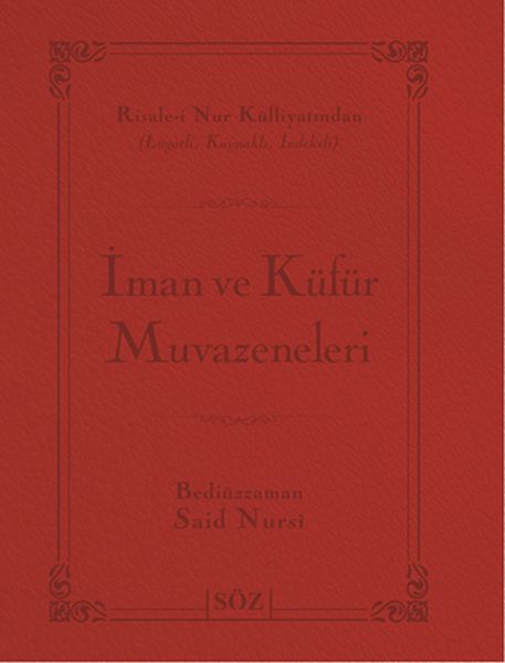 İman ve Küfür Muvazeneleri Çanta Boy  İki Renk