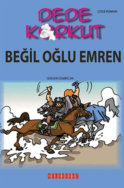 Dede Korkut  Beğil Oğlu Emren Çizgi Roman