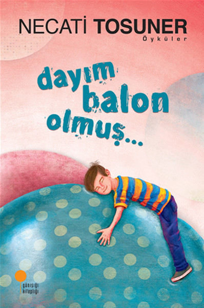 Dayım Balon Olmuş