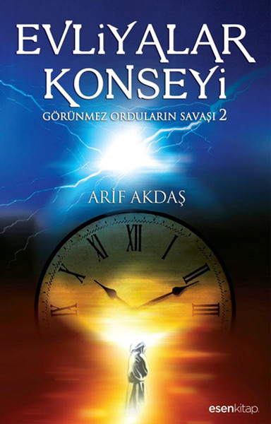Evliyalar Konseyi  Görünmez Orduların Savaşı 2