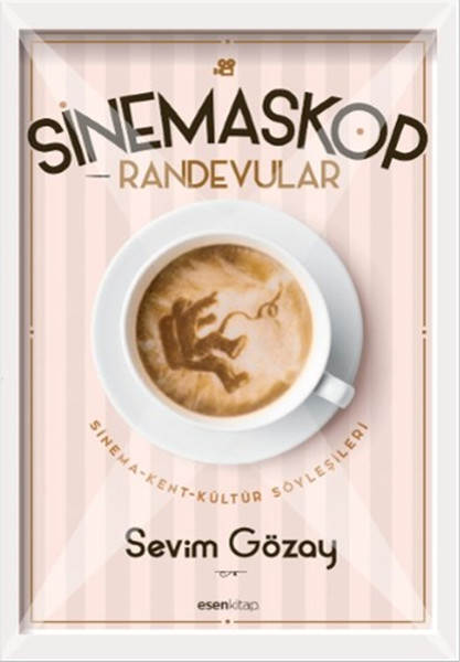 Sinemaskop Randevular  SinemaKentKültür Söyleşileri