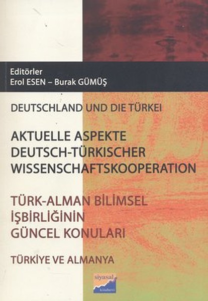 Türk  Alman Bilimsel İşbirliğinin Güncel Konuları