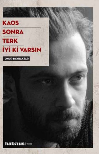 KaosSonraTerkİyi Ki Varsın