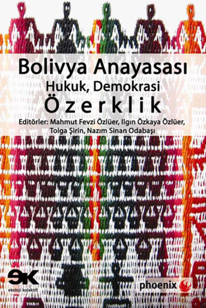 Bolivya Anayasası Hukuk Demokrasi Özerklik