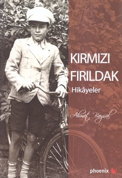 Kırmızı Fırıldak Hikayeler