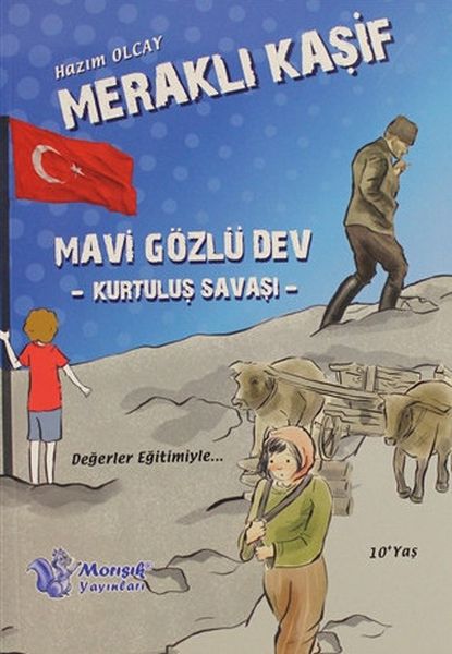 Meraklı Kaşif  Mavi Gözlü Dev