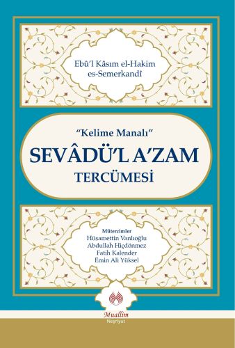 Kelime Manalı Sevadül Azam Tercümesi Cillti