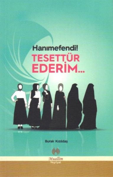 Hanımefendi Tesettür Ederim