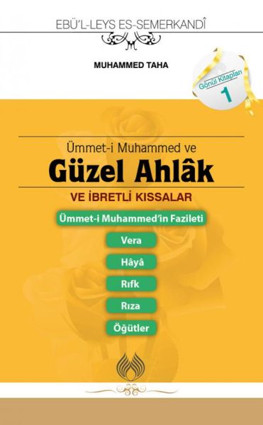 Ümmeti Muhammed ve Güzel Ahlak ve İbretli Kıssalar Cep Boy