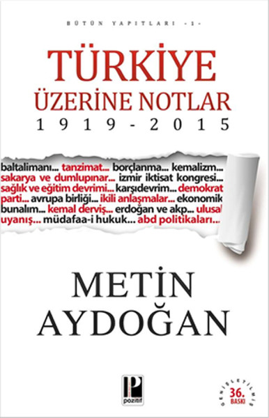 Türkiye Üzerine Notlar 1919  2015