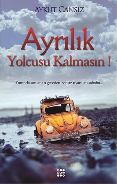 Ayrılık Yolcusu Kalmasın