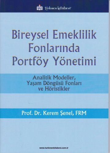 Bireysel Emeklilik Fonlarında Portföy Yönetimi